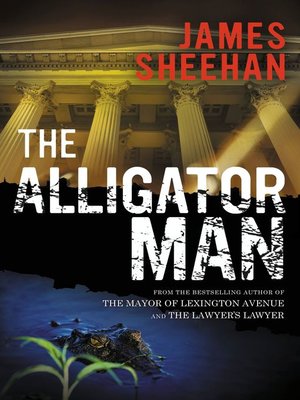 cover image of The Alligator Man
